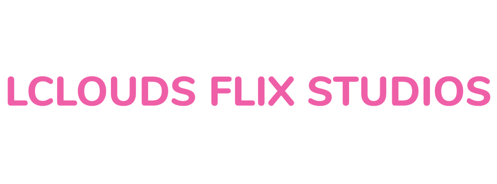 LCLOUDS FLIX STUDIOS — rosa